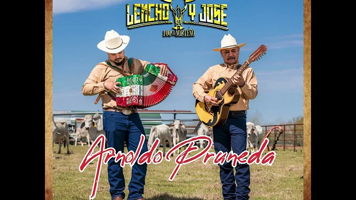 Lencho y Jose - Arnoldo Pruneda