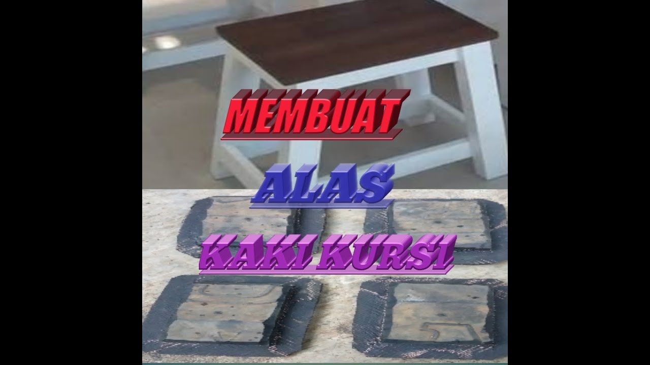  CARA  MEMBUAT  ALAS KAKI KURSI  DARI  BAN how to make chair 