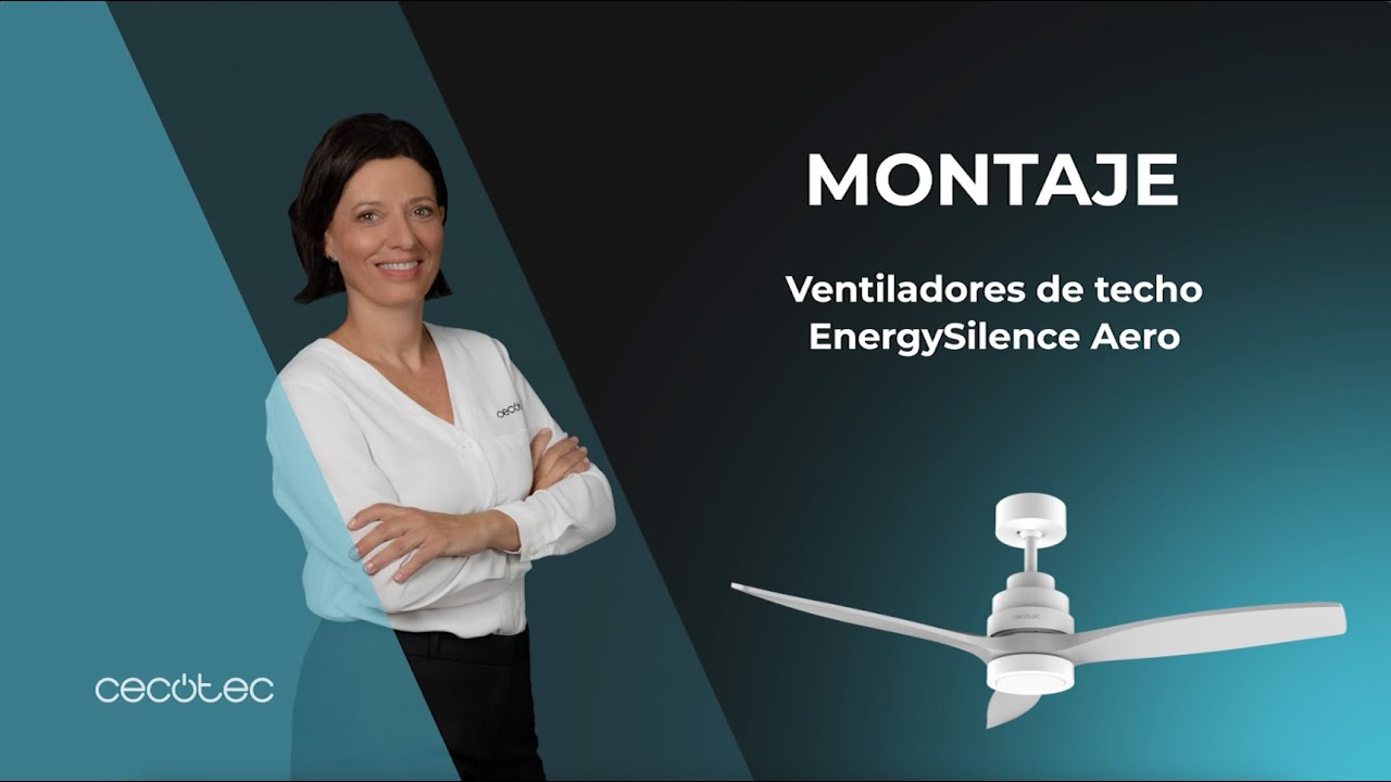 Montaje de los ventiladores de techo EnergySilene Aero