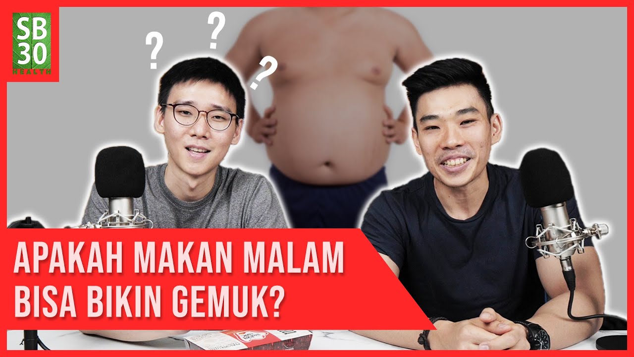 Apakah Makan Malam Bisa Bikin Gemuk?