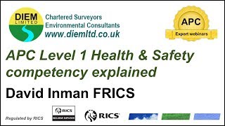 RICS APC Level 1 Health & Safety competency explained APC Expert Webinar