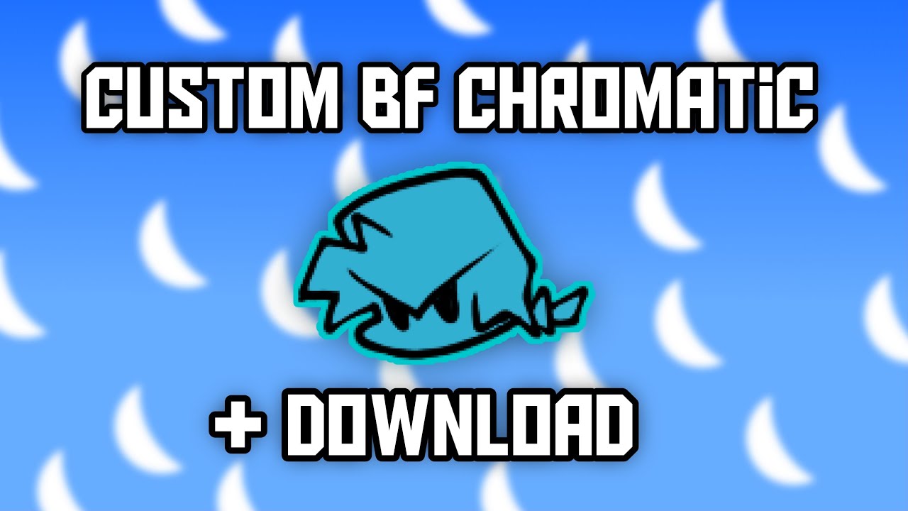 I made a custom BF Chromatic!! + Download!! - YouTube
