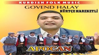 Apocan KÜRTÇE HAREKETLİ - Govend Halay şeva hıne davet delilo koçeri