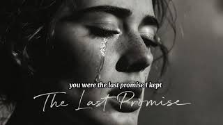 The Last Promise | Heartbreak Song 💔 Adele Style (2026)