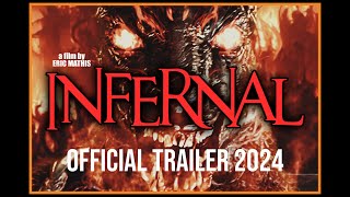 INfernal - Official Trailer (2024)