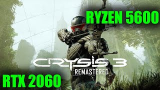 Crysis 3 Remastered - RTX 2060 & Ryzen 5600 [1080p | RTX ON]