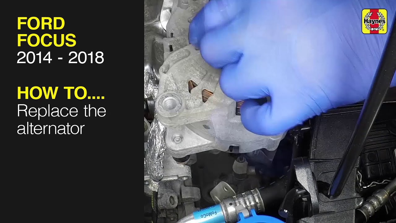 How to Replace the alternator on the Ford Focus 2014 to 2018 - YouTube
