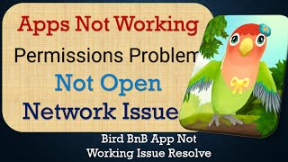 How To Fix Bird BnB App not working | Loading Problem | Space Issue | Network & Permissions Issue screenshot 2