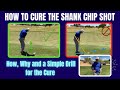 How to Cure the Shank Chip Shot ( Plus a Super Simple Drill )