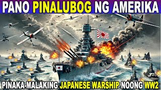 Paano Pinalubog Ng Amerika Ang Pinakamalaking Warship Sa Buong Mundo Ng Japanese Navy