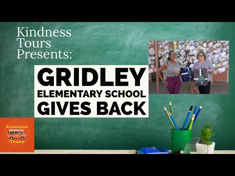 Kindness Tours Presents: Gridley Street Elementary School Gives Back