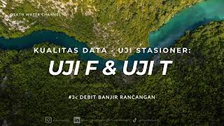 Download Lagu 3c) Uji Stasioner Data Hujan - Uji F \u0026 Uji T MP3