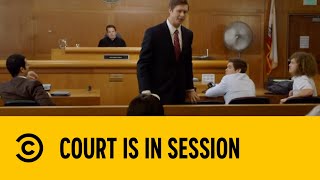 Court Is In Session | Workaholics | Comedy Central Africa