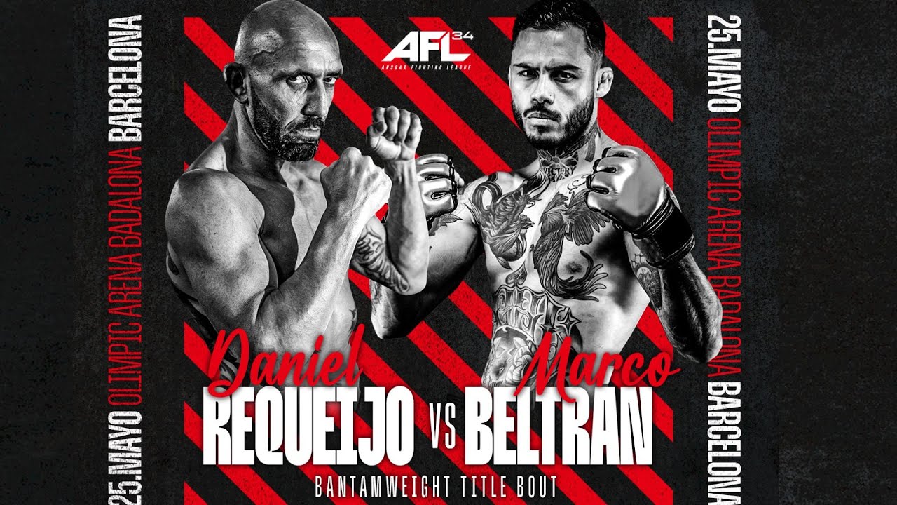 AFL 34 Badalona - FULL FIGHT - Daniel Requeijo VS Marco Beltran