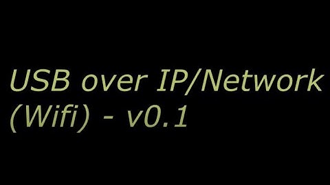 USB over IP/Network - v0.1