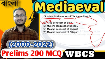 Medieval Indian History (2000-2022) I WBCS Prelims Previous Year Solution I Explained in Bangla I