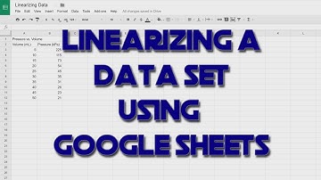 Linearizing a data set using google sheets