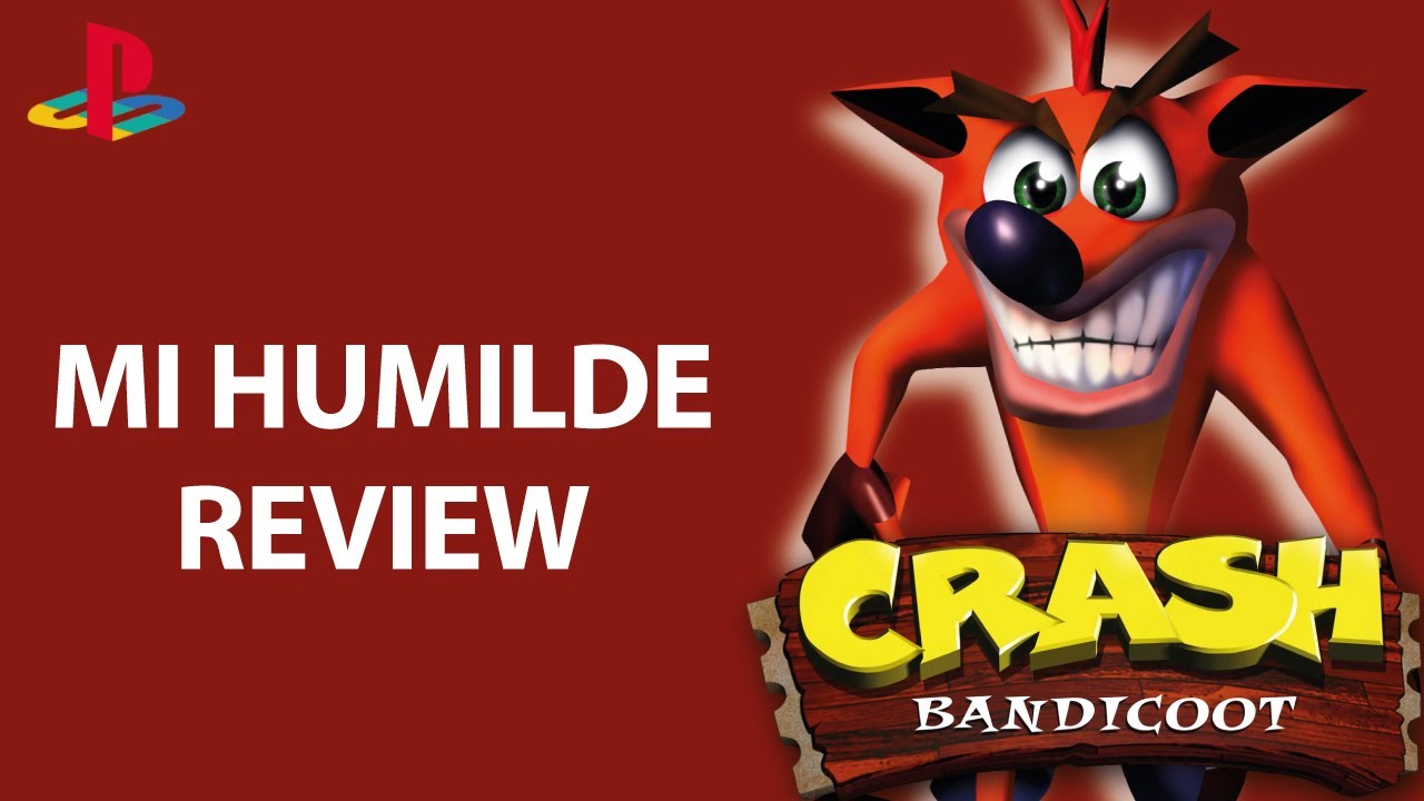 Mi Humilde Review: Crash Bandicoot 1 (PS1) - YouTube