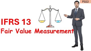 IFRS 13 Explained: The Three Levels of Fair Value Measurement