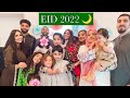 Eid Celebrations With The Family 2022!