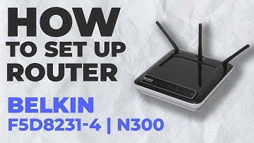 ✅ How to Setup BELKIN N300 (F5D8231-4) | How to Set Up Belkin N300 (F5D8231-4) WiFi Router