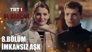 İmkansız Bir Aşk - @alsancaktrt 8.  Resimi