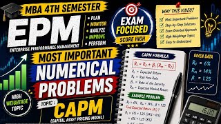 MBA 4th Semester | EPM (Enterprise Performance Management) |CAPM – Most Important Numerical Problems