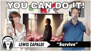 SURVIVE & THRIVE! Mike & Ginger React to SURVIVE by LEWIS CAPALDI