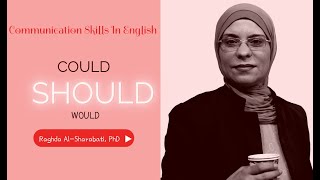 Should, Could, Would الافعال النموذجية