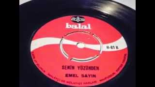 emel sayın emel sayin , aşkın kanunu , senin yüzünden PLAK RECORD 7\