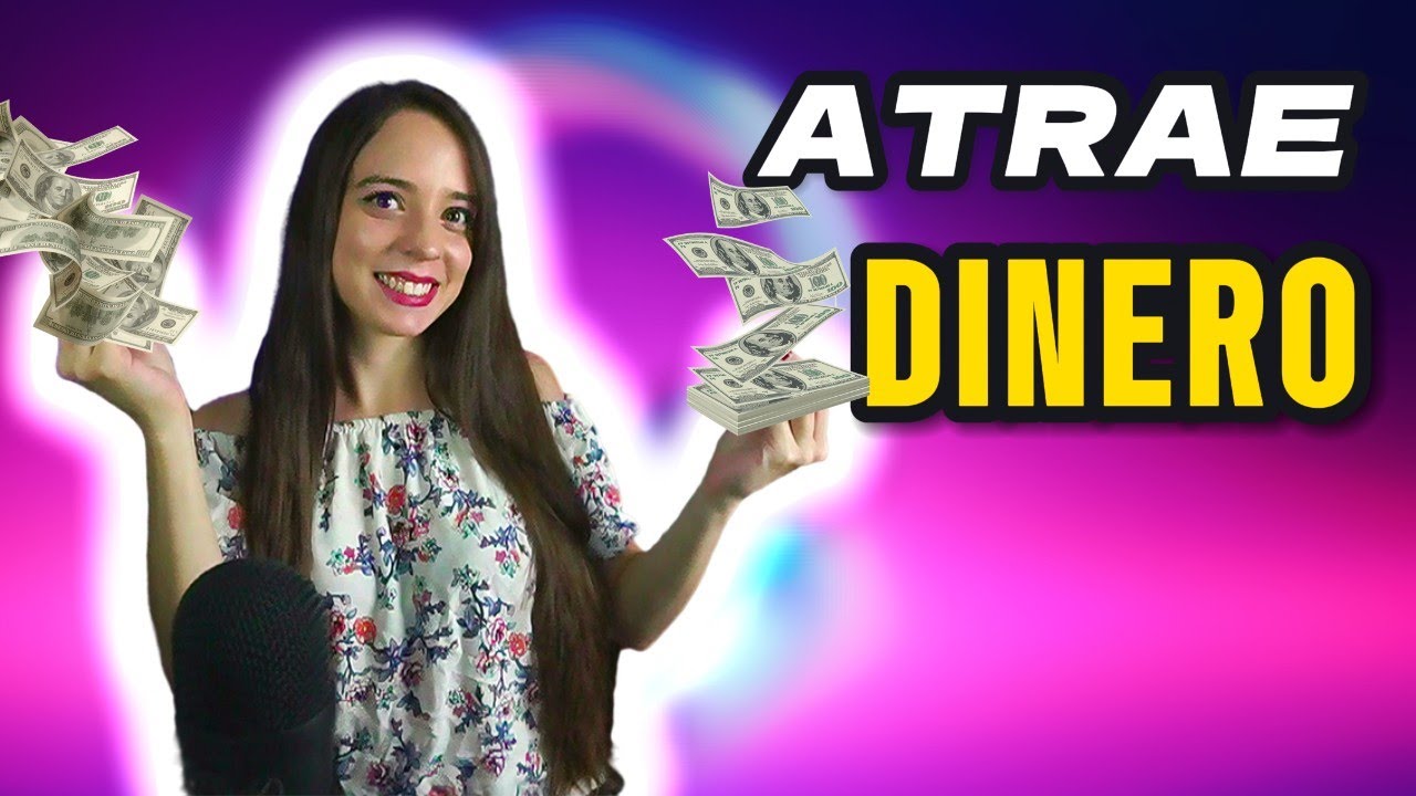 ASMR / PARA ATRAER DINERO Y ABUNDANCIA - YouTube