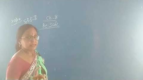Science class 2 chapter 8 ( Be Safe) part 1 by gauri Kumari