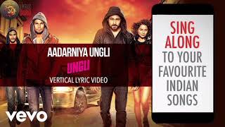 Aadarniya Ungli – Vishal Dadlani & Neeti Mohan | Full Song | Ungli | HD Audio