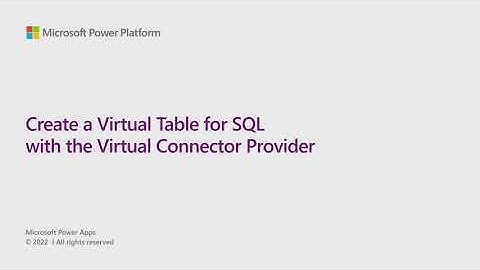 Create a Virtual Table for SQL with the Virtual Connector Provider