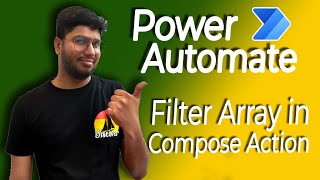 Mastering Power Automate: How to Use the 'Filter Array' Action for Data Filtering [Hindi]