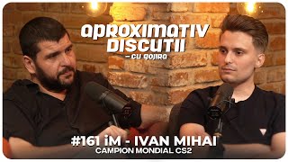 iM (Ivan Mihai): "Romanilor le lipseste disciplina!" | Aproximativ Discutii cu Gojira | Podcast