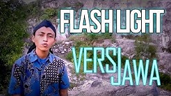 FlashLight - Javanese version (Ojo Minggat) - Durasi: 3:39. FlashLight - Javanese version (Ojo Minggat) - Durasi: 3:39.