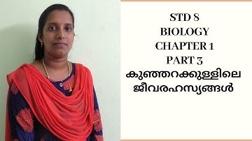 CLASS 8  BIOLOGY  CHAPTER 1  PART 3 LIFE