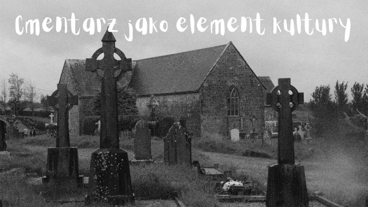 Co Cmentarz Mówi o Naszej Kulturze?
