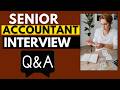 Top 25 Senior Accountant Interview Questions and Answers