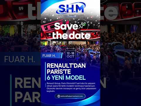 Renault Group, Paris'te 6 Yeni Model ile Otomotiv Geleceğine Işık Tutacak