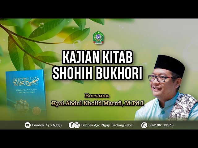 🔴(LIVE) Kajian Kitab Shohih Bukhori  |  2 Juni 2024 |  Pondok Pesantren Ayo Ngaji Kedungkebo class=
