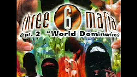 Three 6 Mafia - Will Blast