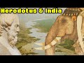 Herodotus and India - Scylax of Caryanda sails the Indus River, Gold-digging Ants and other tales