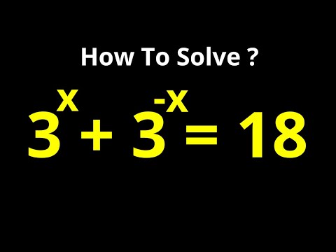 Video Solving A Tricky Math Olympiad Problem: 3^x - 3^-x = 18 | Best Trick - youtube