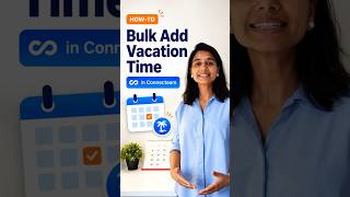 How do you bulk add vacation time in Connecteam? How do you bulk add vacation time in Connecteam?