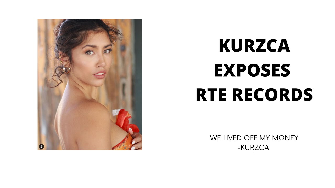 KURZCA EXPOSES RTE Records