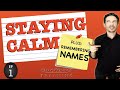 2 Secret Strategies: How to Stay Calm Under Pressure and BONUS TIP: How to Remember Anyone's Name