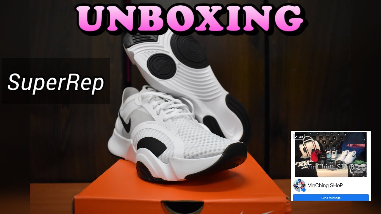 NIKE SUPER REP | UNBOXING | VINCHING - YouTube