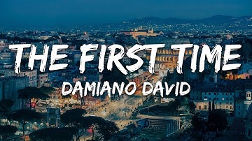 Thumbnail of Damiano David - The First Time (Testo/Lyrics)